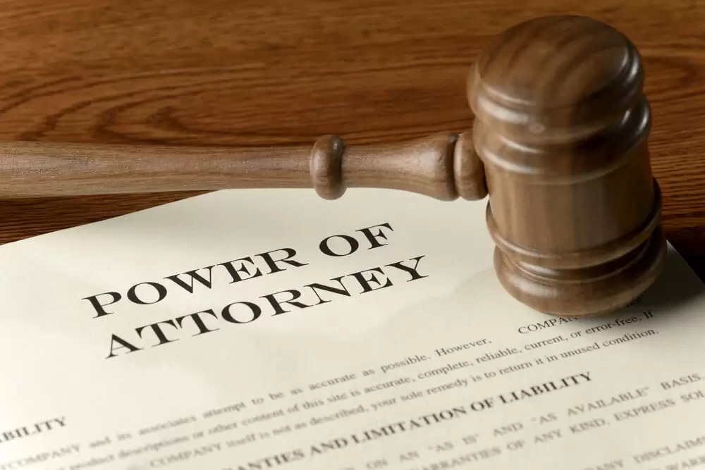 Have a power of attorney in mind